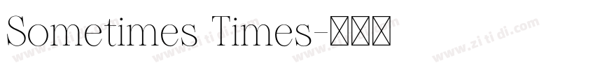 Sometimes Times字体转换